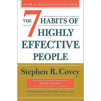The 7 Habits of Highly Effective People