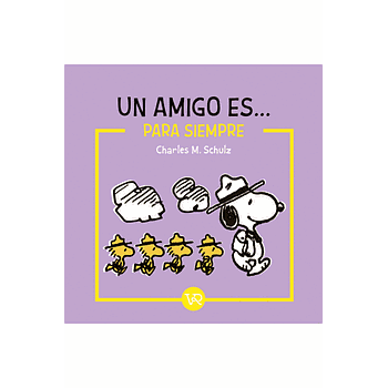 Un amigo es... para siempre
