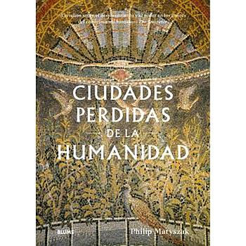 Ciudades perdidas de la humanidad