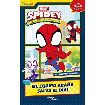 Spidey Y Sus Sorprendentes Amigos. El Equipo Araña Salva El Dia