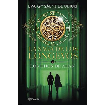 La saga de los longevos 2. Los Hijos De Adan