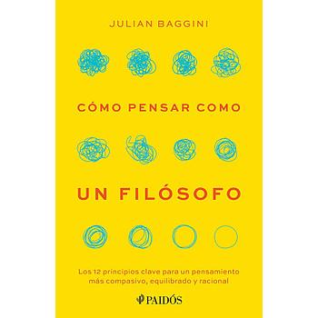 Como pensar como un filosofo