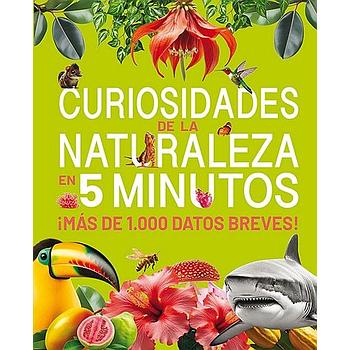 Curiosidades de la naturaleza en 5 minutos