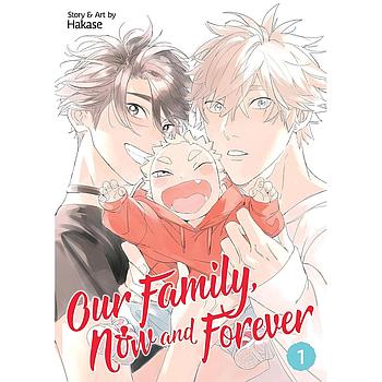 Our Family, Now and Forever Vol. 1