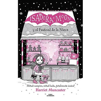 Isadora Moon y el Festival de la Nieve