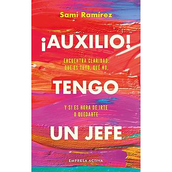 Auxilio, tengo un jefe