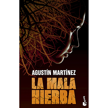 La mala hierba