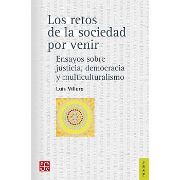 Los retos de la sociedad por venir