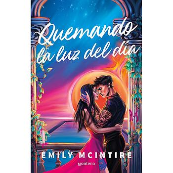 Quemando la luz del dia (Desafiando las estrellas 1)
