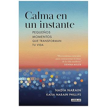 Calma en un instante