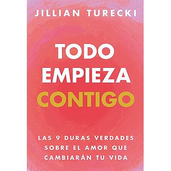 Todo empieza contigo