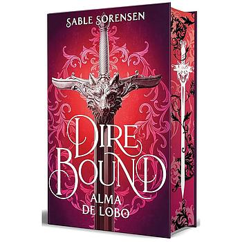 Dire Bound. Alma de lobo