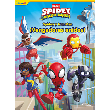 Spidey y Iron Man. Vengadores unidos