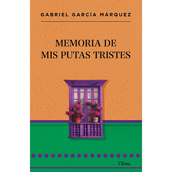 Memoria de mis putas tristes