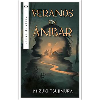 Veranos en ambar