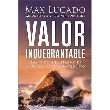 Valor inquebrantable