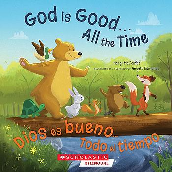 God Is Good...All the Time