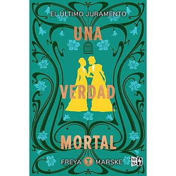 Una verdad mortal
