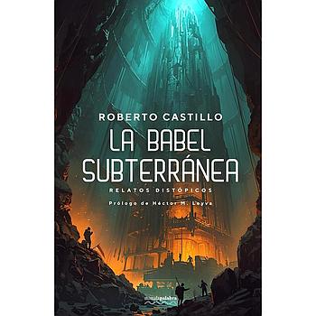 La babel subterranea