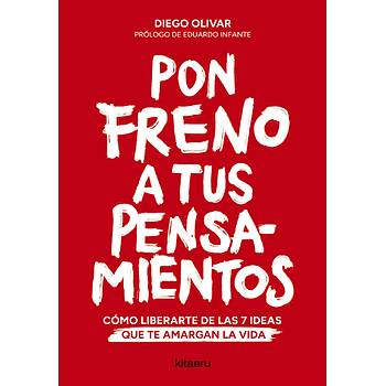 Pon freno a tus pensamientos
