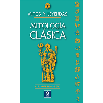 Mitos y leyendas Mitologia clasica