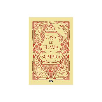 Casa de flama y sombra (Ciudad Medialuna 3)