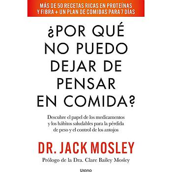 Por que no puedo dejar de pensar en comida