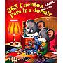 365 Cuentos de un minuto para ir a dormir