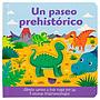 Un Paseo Prehistorico