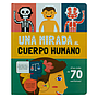 Una mirada al Cuerpo Humano